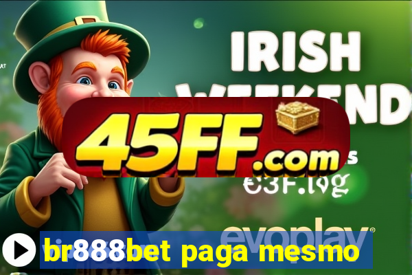 br888bet paga mesmo